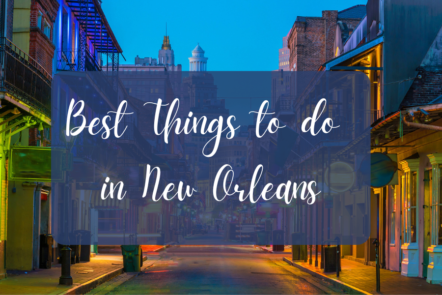 things to do in new orleans 